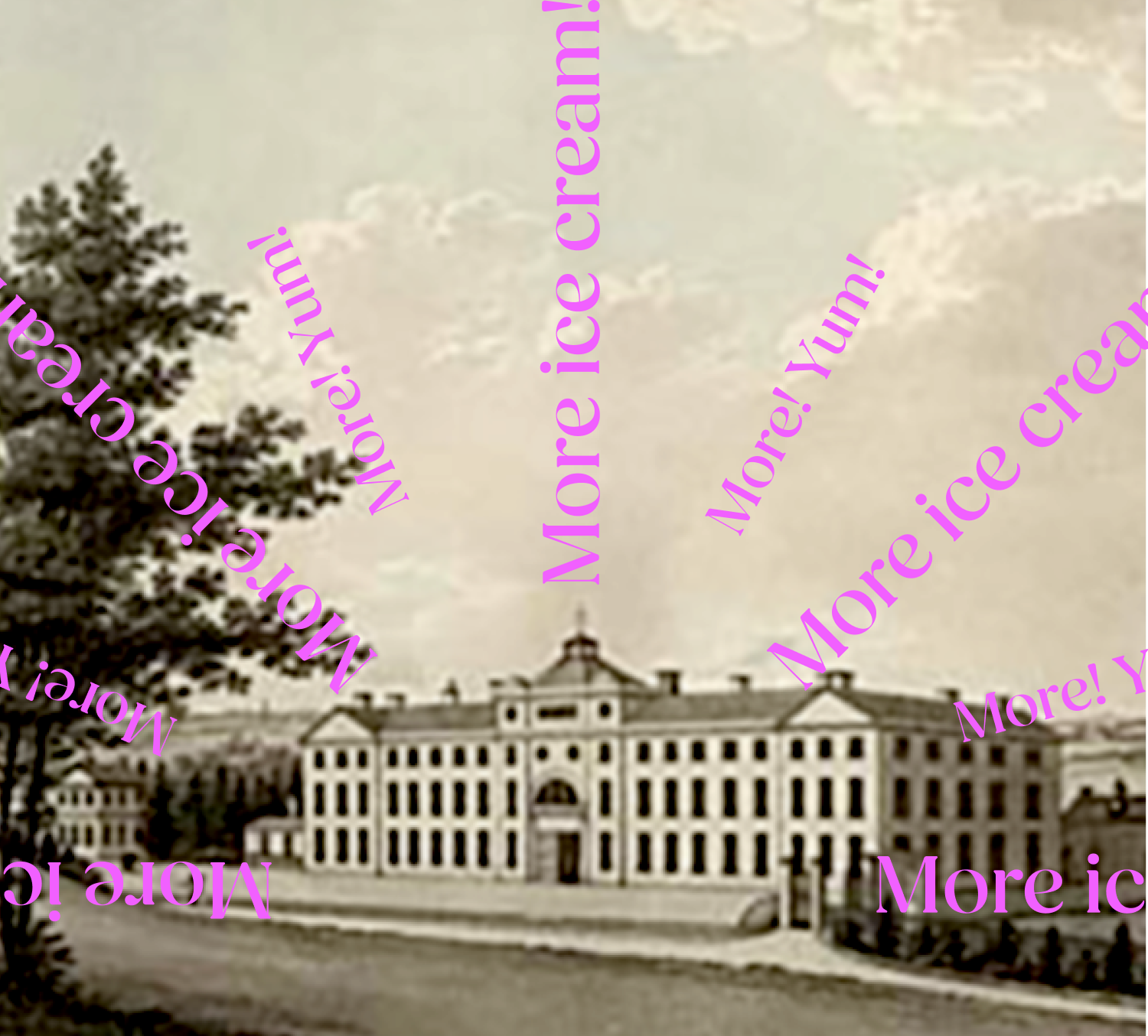 The first ever ice cream plant with text that reads "more ice cream."